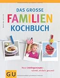 Produkt-Bild: Das gro&szlig;e Familienkochbuch (GU Familienk&uuml;che)