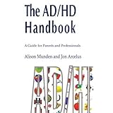 the adhd handbook a guide for parents and professionals
