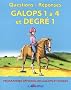 Questions/r�ponses Galops 1 � 4 et degr� 1