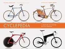Cyclepedia : a tour of iconic bicycle designs