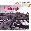 Edinburgh (Then and Now)