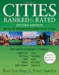 Cities Ranked & Rated: More than 400 Metropolitan Areas Evaluated in the U.S. and Canada