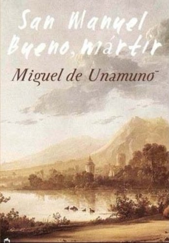 San Manuel Bueno, Martir (Spanish Edition)