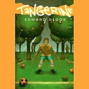 Tangerine | [Edward Bloor]