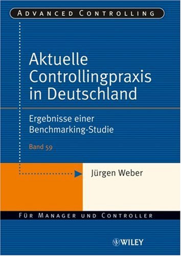 Aktuelle Controllingpraxis in Deutschland