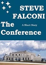 Click to Download Free Kindle Book -> The Conference: A Short Story