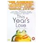 This Year's Love [Region 2]