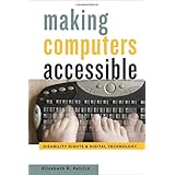 making computers accessible disability rights and digital technology