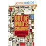 Out of Mao's Shadow: The Struggle for the Soul of a New China