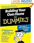 Building Your Own Home For Dummies