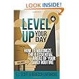 Level Up Your Day: How to Maximize the 6 Essential Areas of Your  Daily Routine