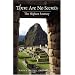There Are No Secrets: The Highest Journey
