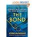 The Bond: Connecting Through the Space Between Us