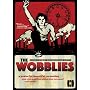 The Wobblies