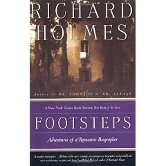 Footsteps: Adventures of a Romantic Biographer