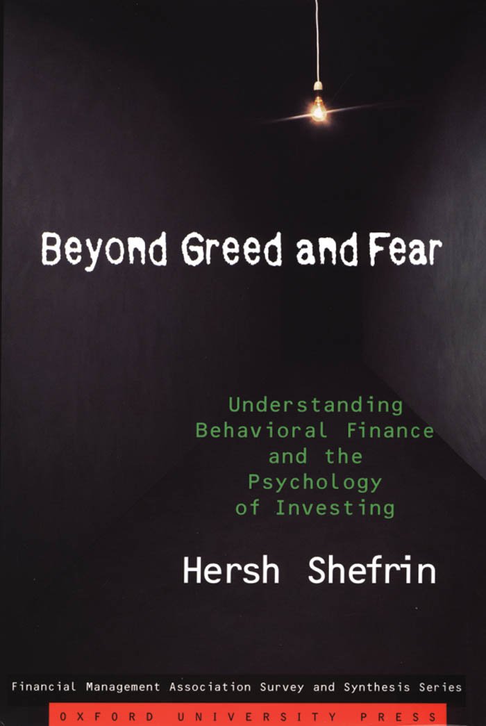 Beyond Greed and Fear: Understanding Behavioral Finance and the ...