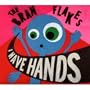 I Have Hands