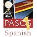 Pasos 1: Complete Pack: A first course in Spanish. Coursebook, Support Book and three CDs