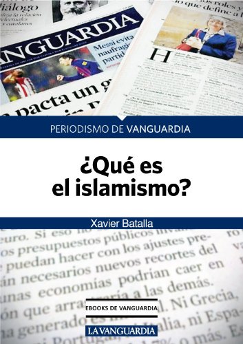 ¿Qué es el islamismo? (Spanish Edition)