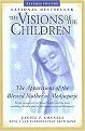 The Visions of the Children (The Apparitions of the Blessed Mother at Medjugorje) (Revised) (Paperback)