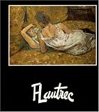 Toulouse Lautrec, au Musée d'Albi et dans les collections Suisse : Exposition, Suisse (1987)