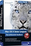 Mac OS X Snow Leopard: Das umfassende Handbuch (Galileo Design)