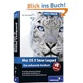 Mac OS X Snow Leopard: Das umfassende Handbuch (Galileo Design)