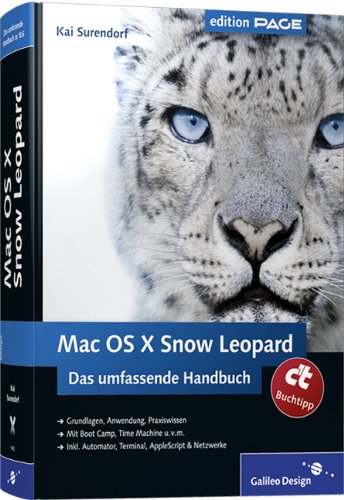 Mac OS X Snow Leopard: Das umfassende Handbuch