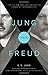 Jung contra Freud: The 1912 New York Lectures on the Theory of Psychoanalysis (Philemon Foundation Series)