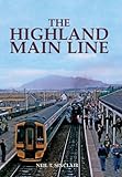 The Highland Main Line