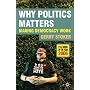 Why Politics Matters: Making Democracy Work