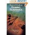 Beginner's Guide to Reading Schematics by Robert Traister and Anna Lisk