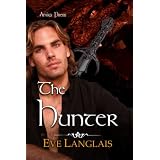 The Hunter ~ Eve Langlais