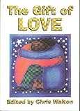The gift of love