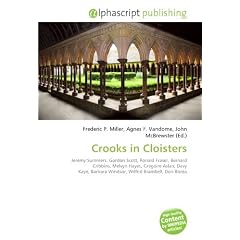Crooks in Cloisters: Jeremy Summers, Gordon Scott, Ronald Fraser, Bernard Cribbins, Melvyn Hayes, Gr�goire Aslan, Davy Kaye, Barbara Windsor, Wilfrid Brambell, Don Banks