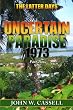 UNCERTAIN PARADISE: 1973 ***The Latter Days (Uncertain Paradise: !973)