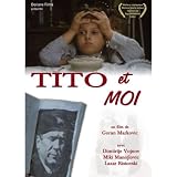 Tito and Me ( Tito i ja ) ( Tito and I )