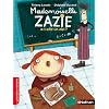 Mademoiselle Zazie : Mademoiselle Zazie a-t-elle un zizi ?