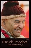 The Fire of Freedom, Satsang with Papaji (The Fire of Freedom, Volume 1)
