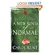 A New Kind of Normal: Hope-Filled Choices When Life Turns Upside Down
