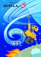 Blast Off! (Wall - E Deluxe Coloring Book)