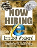 Now Hiring (Internet Workers)