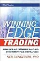 Winning Edge Trading: Successful and Profitable Short and Long-Term Systems and Strategies (Wiley Trading)
