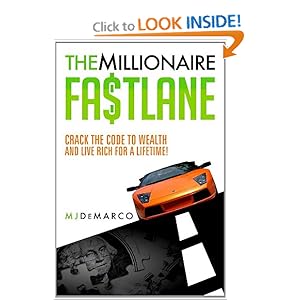 The Millionaire Fastlane