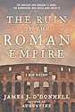 The Ruin of the Roman Empire