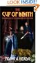 The Cup of Death: Chronicles of the Dragons of the Magi