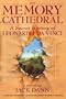 The Memory Cathedral: A Secret History of Leonardo Da Vinci