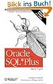 Oracle SQL*Plus kurz und gut.