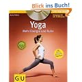 Yoga. Mehr Energie und Ruhe (mit CD) (GU Multimedia)