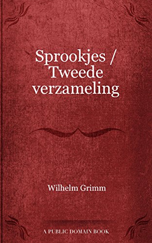 Sprookjes / Tweede verzameling (Dutch Edition)